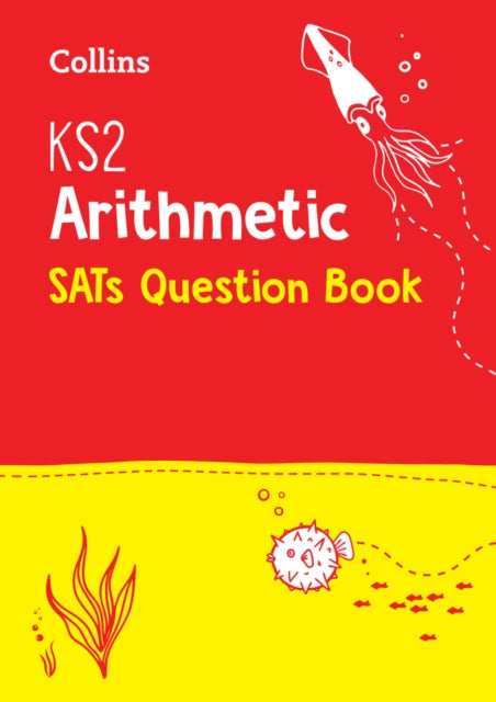 KS2 Maths Arithmetic SATs Practice Question Book