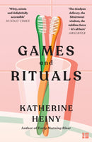Games and Rituals by Katherine Heiny