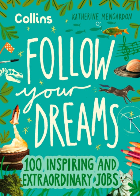 FOLLOW YOUR DREAMS HB