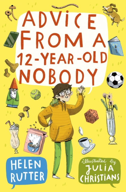 ADVICE FROM 12-YEAR-OLD NOBODY