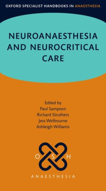 Neuroanaesthesia and Neurocritical Care