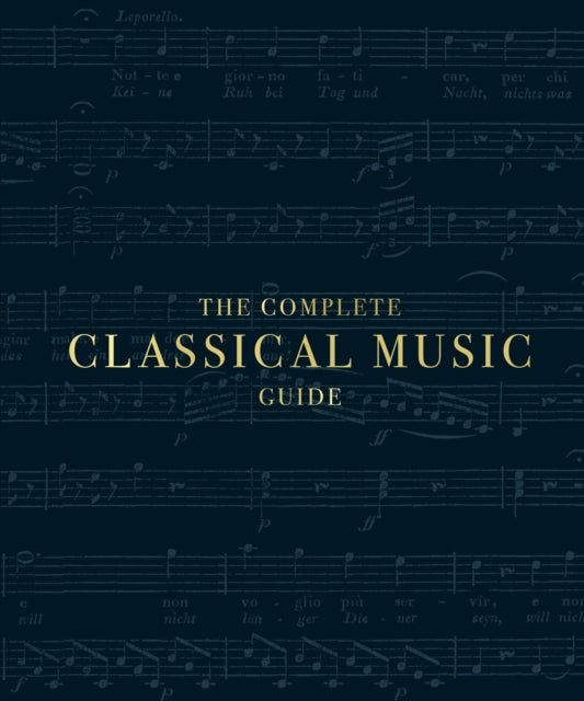 Complete Classical Music Guide