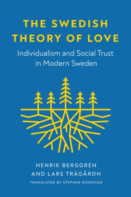 The Swedish Theory of Love