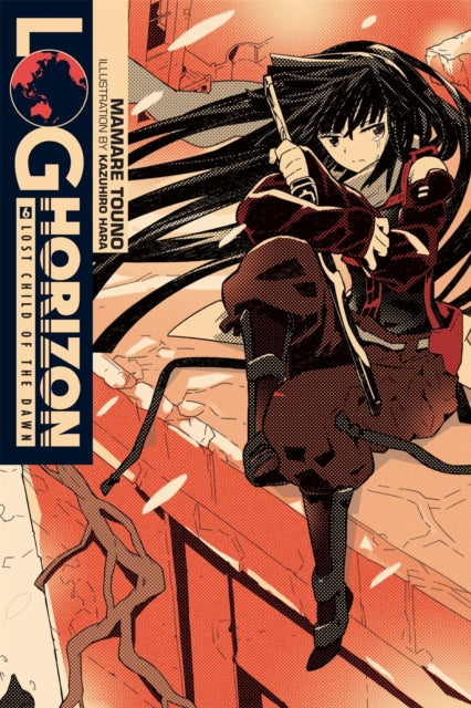 Log Horizon, Vol. 6 (Novel)