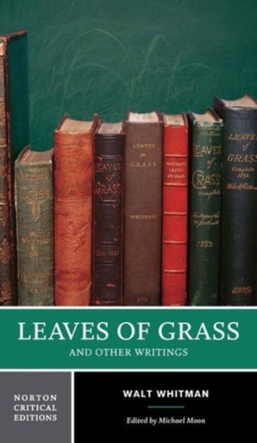 Leaves of Grass – A Norton Critical Edition