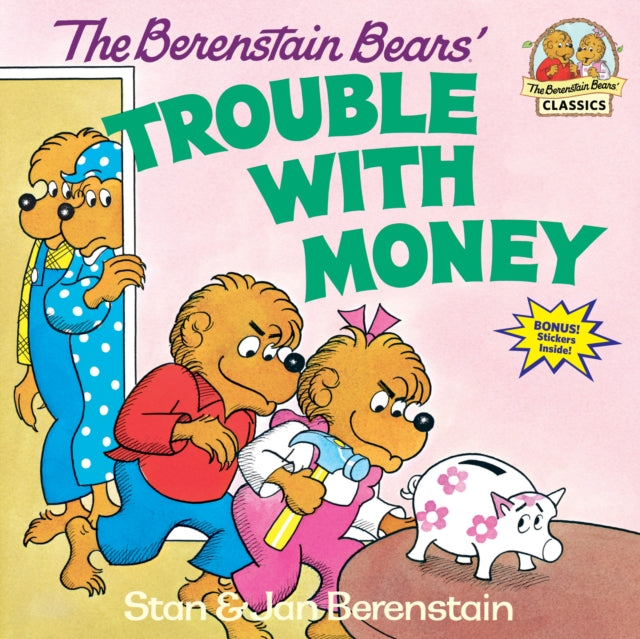 The Berenstain Bears'' Trouble with Money