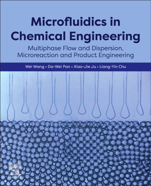 Microfluidics in Chemical Engineering
