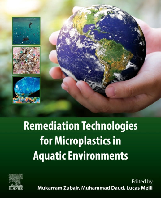 Remediation Technologies for Microplastics in Aquatic Environments