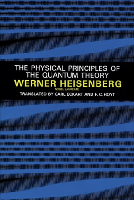 Physical Principles of the Quantum Theory