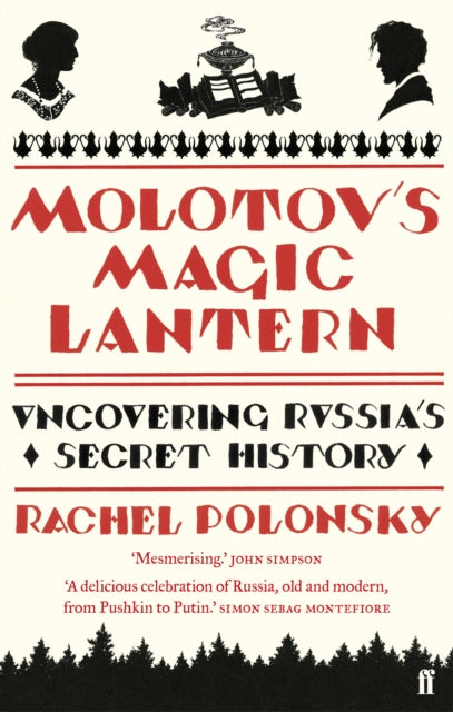 Molotov''s Magic Lantern