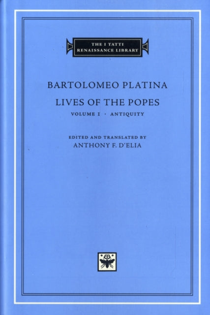 Lives of the Popes V 1 – Antiquity (ITRL 30)