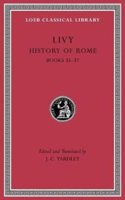 History of Rome, Volume X – Books 35–37