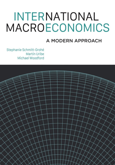 International Macroeconomics – A Modern Approach