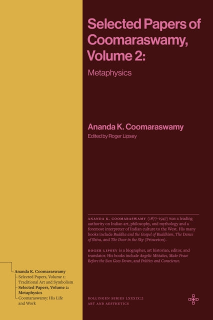 Selected Papers of Coomaraswamy, Volume 2