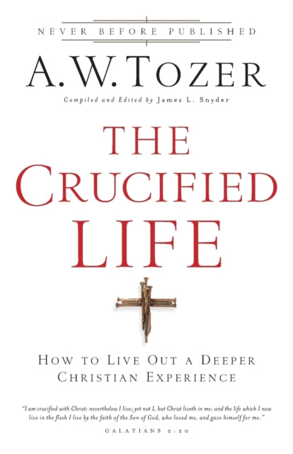 The Crucified Life