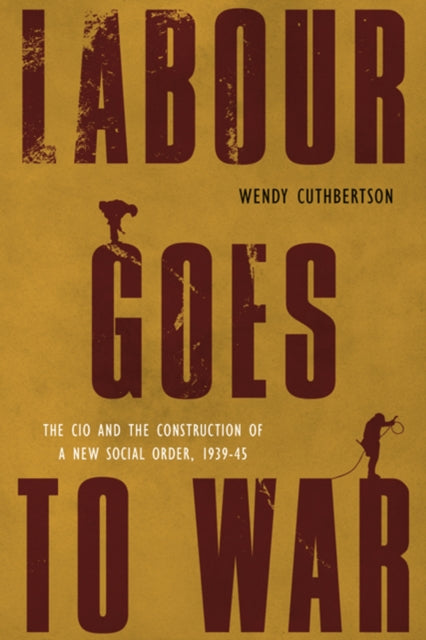 Labour Goes to War