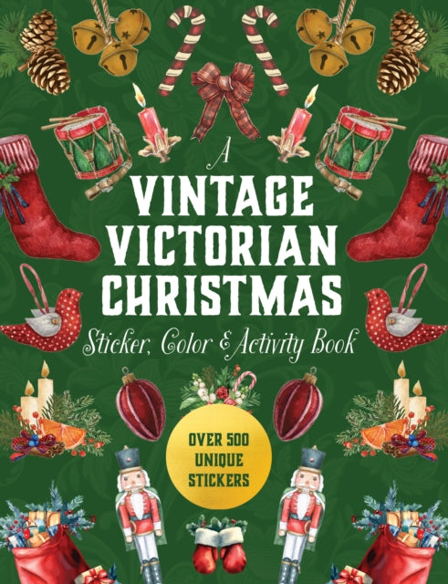 A Vintage Victorian Christmas Sticker, Color & Activity Book