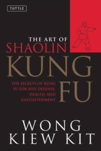 The Art of Shaolin Kung Fu