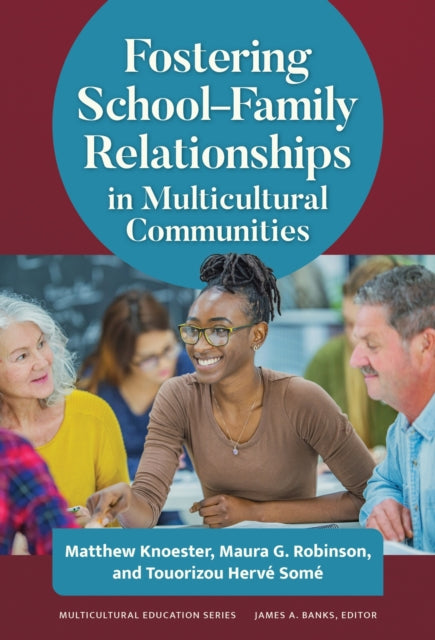 Fostering School–Family Relationships in Multicultural Communities