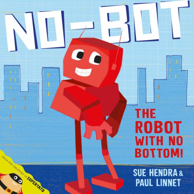 No-Bot, the Robot with No Bottom