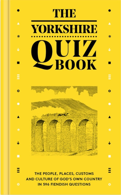 The Yorkshire Quiz Book