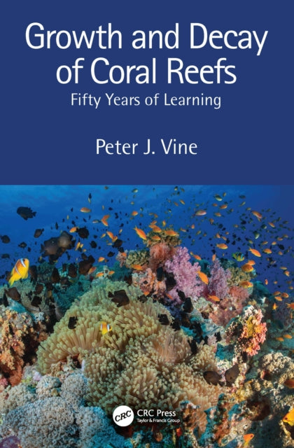 Growth and Decay of Coral Reefs