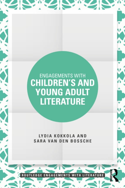 Engagements with Children''s and Young Adult Literature