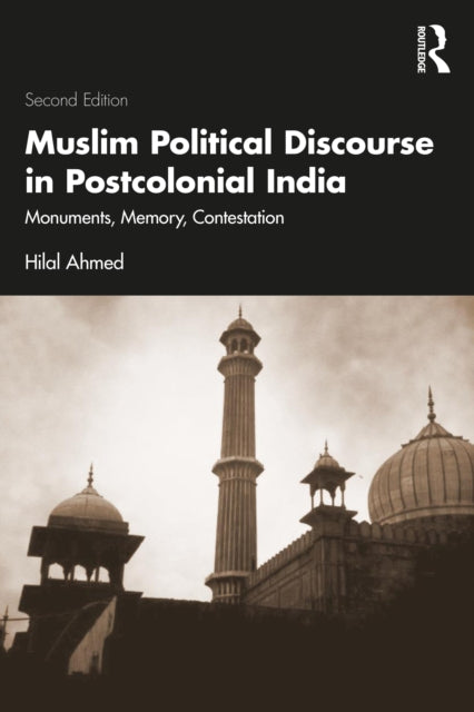 Muslim Political Discourse in Postcolonial India