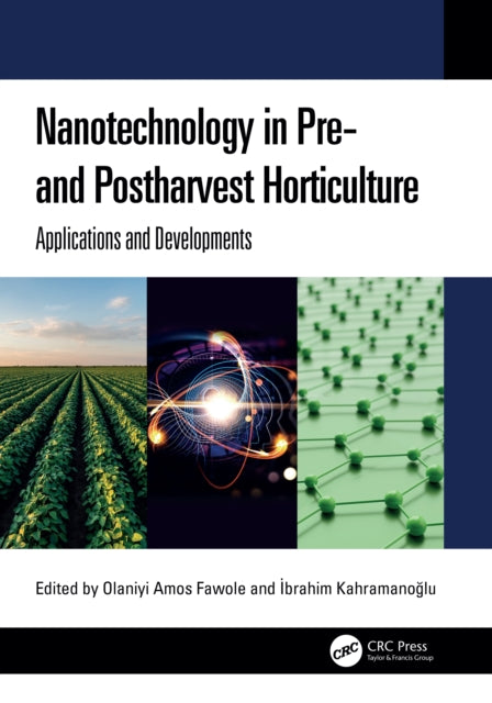 Nanotechnology in Pre- and Postharvest Horticulture