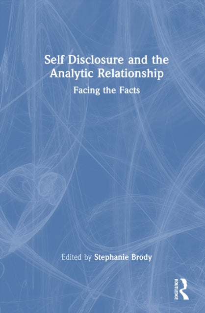 Self Disclosure and the Analytic Relationship