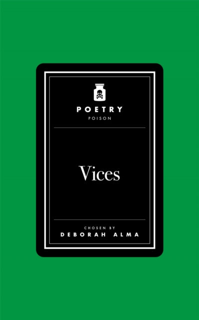 Poetry Poison: Vices