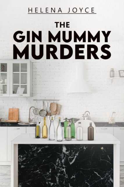 The Gin Mummy Murders