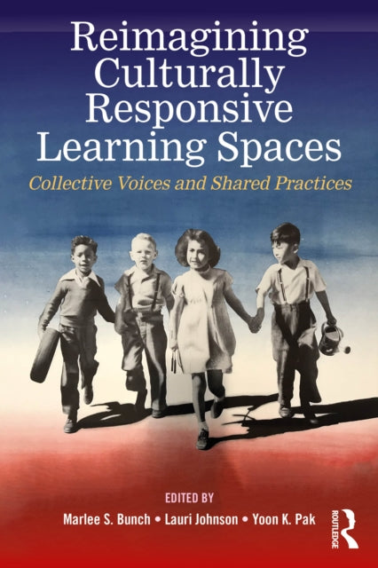 Reimagining Culturally Responsive Learning Spaces