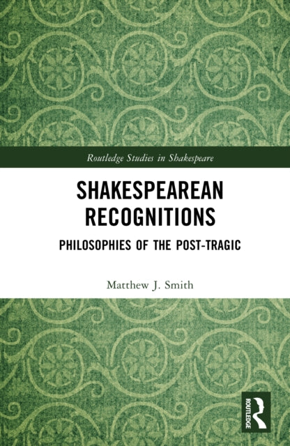 Shakespearean Recognitions