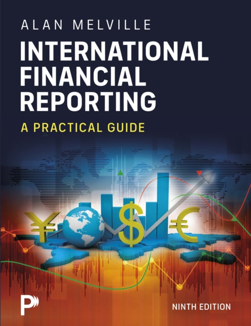 International Financial Reporting: A Practical Guide