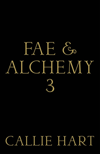 Fae & Alchemy 3