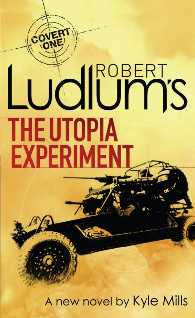 Robert Ludlum''s The Utopia Experiment