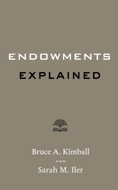 Endowments Explained
