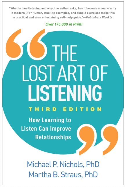 The Lost Art of Listening, Third Edition