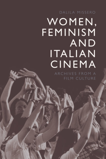 Women, Feminism and Italian Cinema
