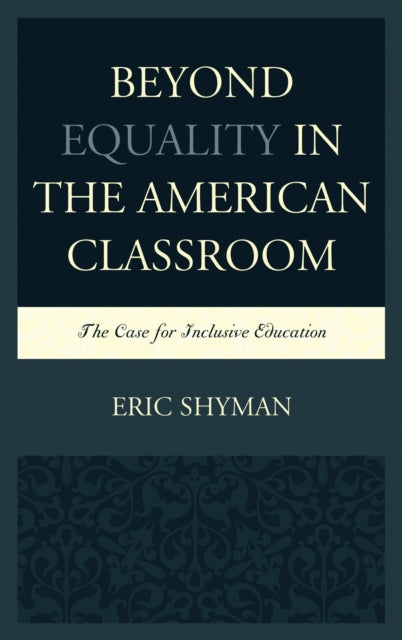 Beyond Equality in the American Classroom