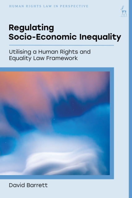 Regulating Socio-Economic Inequality