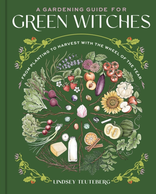 A Gardening Guide for Green Witches