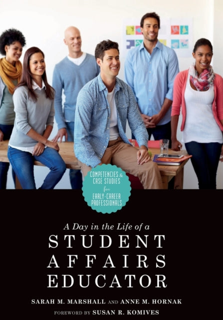 A Day in the Life of a Student Affairs Educator