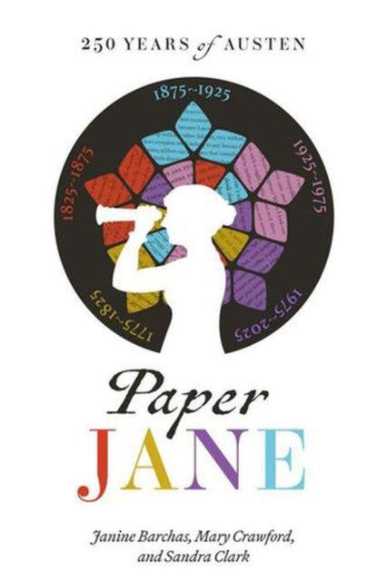 Paper Jane – 250 Years of Austen