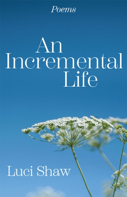 Incremental Life