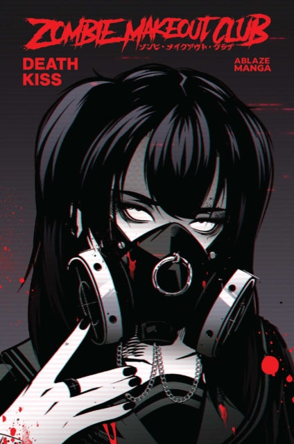 ZOMBIE MAKEOUT CLUB VOL. 3: DEATHKISS TP