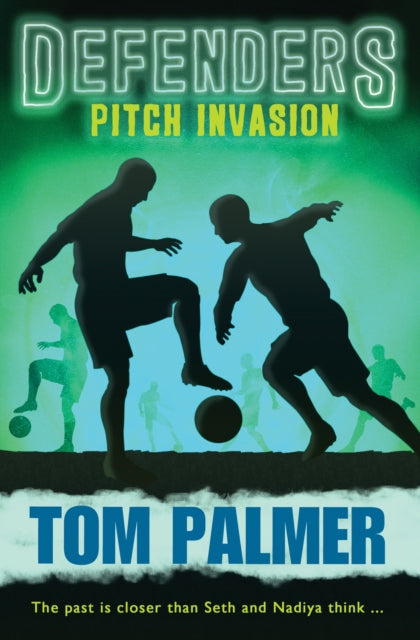 DEFENDERS# 3_PITCH INVASION