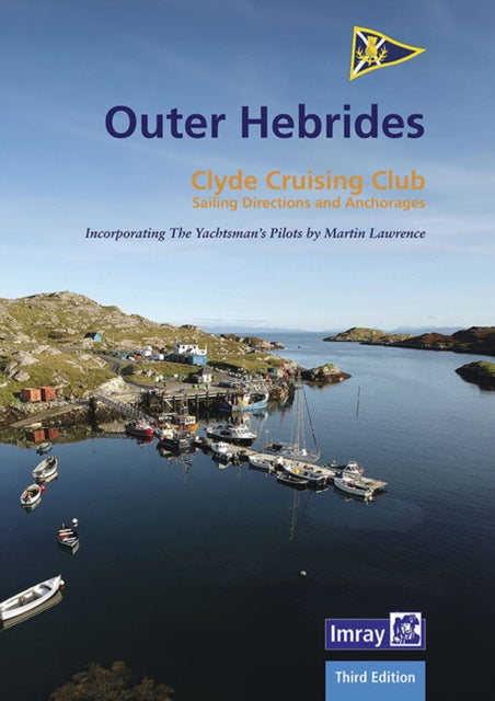 CCC Sailing Directions and Anchorages - Outer Hebrides