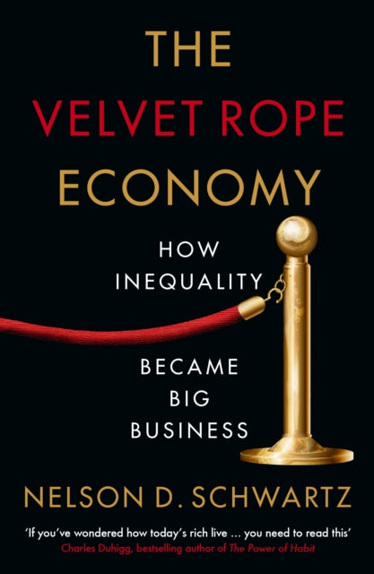 The Velvet Rope Economy